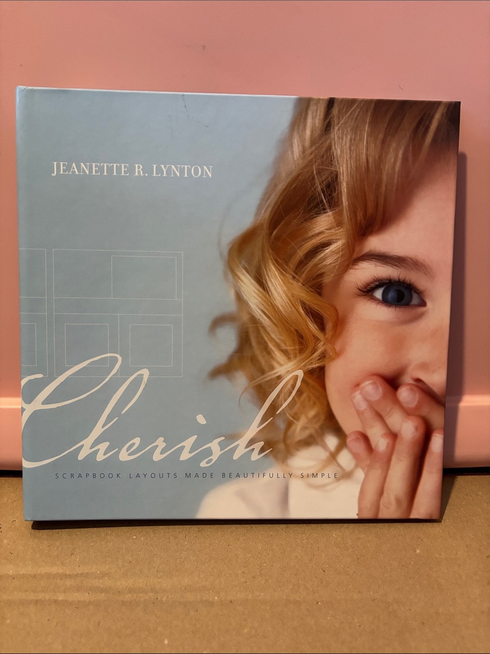 Cherish Scrapbook Layouts Made Beautifully Simple Book